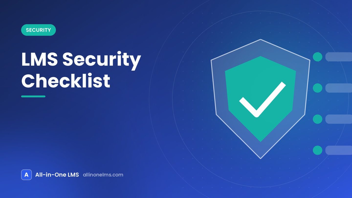 LMS Security Checklist: Practical Controls for Your Platform - article illustration